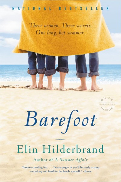 Barefoot : A Novel [electronic resource] / Elin Hilderbrand.