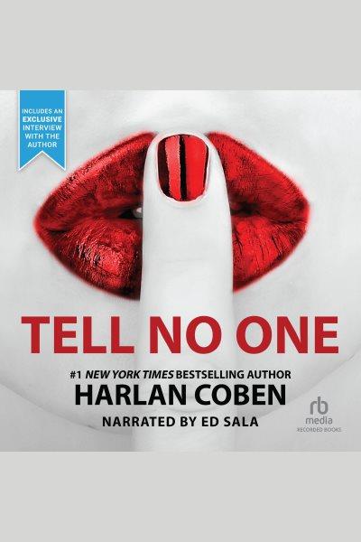 Tell no one [electronic resource] / Harlan Coben.