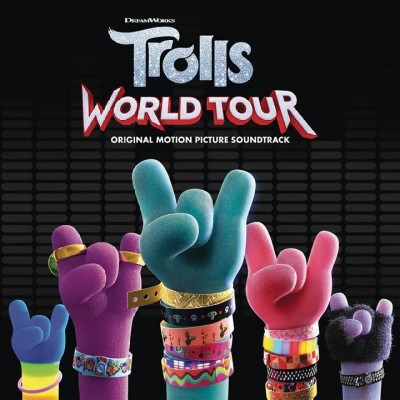 Trolls world tour [sound recording] : original motion picture soundtrack.