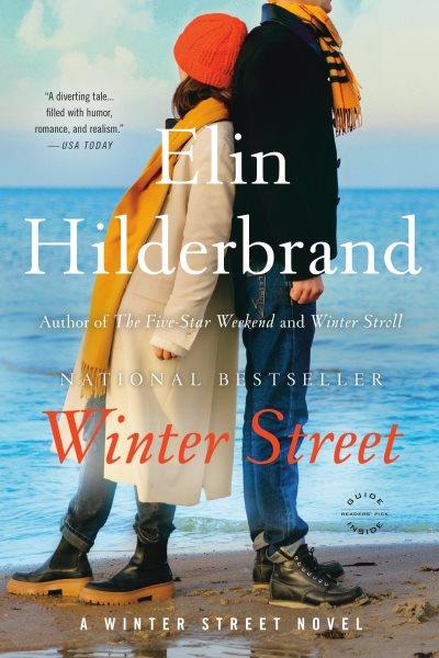 Winter Street : a novel / Elin Hilderbrand.