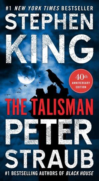 The talisman / Stephen King, Peter Straub.