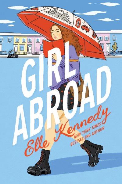 Girl abroad / Elle Kennedy.