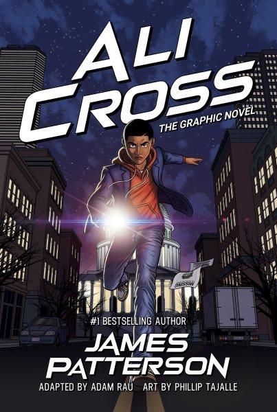 Ali Cross: the Graphic Novel.