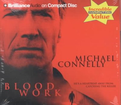 Blood work [sound recording] / Michael Connelly.