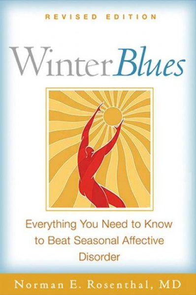 Winter blues : everything you need to know to beat seasonal affective disorder.