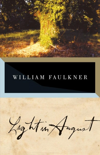 Light in August : the corrected text / William Faulkner.