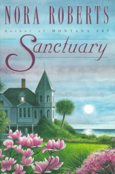 Sanctuary / Nora Roberts.