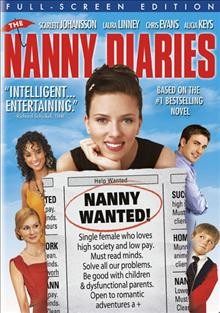 The Nanny Diaries [videorecording] / The Weinstein Company presents ; a FilmColony production ; a Shari Springer Berman, Robert Pulcini film ; produced by Richard N. Gladstein, Dany Wolf ; written for the screen and directed by Robert Pulcini & Shari Springer Berman.