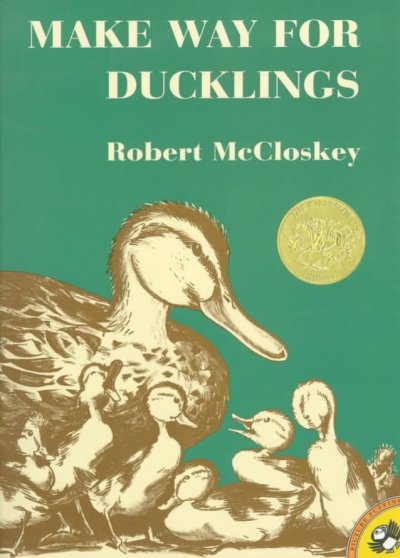 Make way for ducklings / by Robert McCloskey.