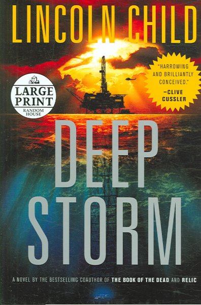 Deep Storm : a novel / Lincoln Child.