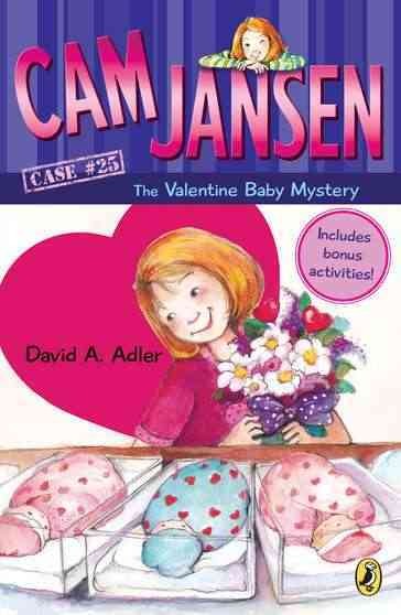 The Valentine baby mystery / David A. Adler ; illustrated by Susanna Natti. --.