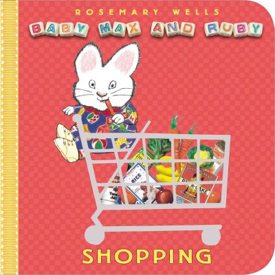 Shopping [text] / Rosemary Wells.
