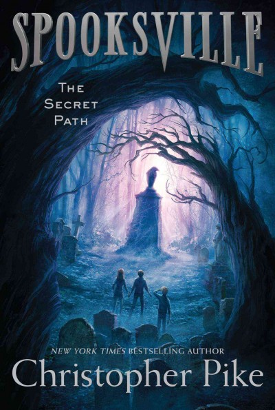 The secret path / Christopher Pike.