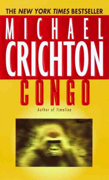 Congo / Michael Crichton.