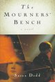 Go to record The mourners' bench : a novel