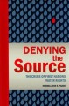 Denying the source : the crisis of First Nations water rights  Cover Image