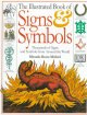 THE ILLUSTRATED BOOK OF SIGNS AND SYMBOLS Cover Image