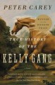 True history of the Kelly Gang  Cover Image