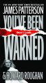 Go to record You've been warned : a novel