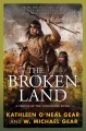 Go to record The broken land : a people of the longhouse novel