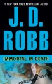 Immortal in death  Cover Image