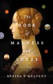 The book of madness and cures : a novel  Cover Image