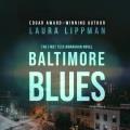 Baltimore blues a Tess Monaghan novel  Cover Image