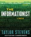 The informationist [a novel]  Cover Image