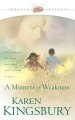 A moment of weakness (Book #2) Cover Image