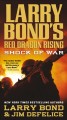 Larry Bond's red dragon rising : shock of war  Cover Image