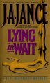 Lying in Wait : Bk. 12 J P Beaumont  Cover Image