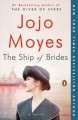 The ship of brides : a novel  Cover Image