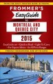 Frommer's easyguide to Montréal and Québec City  Cover Image