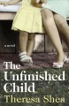 The unfinished child Cover Image