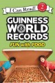 Guinness world records : fun with food  Cover Image
