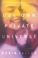 Our own private universe  Cover Image