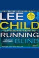 Running blind : a Jack Reacher novel  Cover Image
