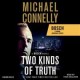 Two kinds of truth : a Bosch novel  Cover Image