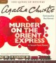 Go to record Murder on the Orient Express a Hercule Poirot mystery