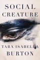 Social creature : a novel  Cover Image