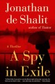 Go to record A spy in exile : a thriller
