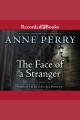 The face of a stranger William Monk Series, Book 1. Cover Image