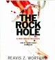 The Rock Hole  Cover Image