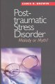 Posttraumatic stress disorder : malady or myth?  Cover Image