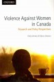 Violence against women in Canada : research and policy perspectives  Cover Image