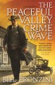 The Peaceful Valley crime wave : a western mystery  Cover Image