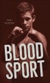 Blood sport  Cover Image