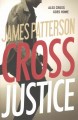 Cross Justice : v. 23 : Alex Cross  Cover Image