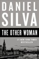 The Other Woman : v. 18 : Gabriel Allon  Cover Image