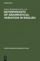 Determinants of grammatical variation in English  Cover Image